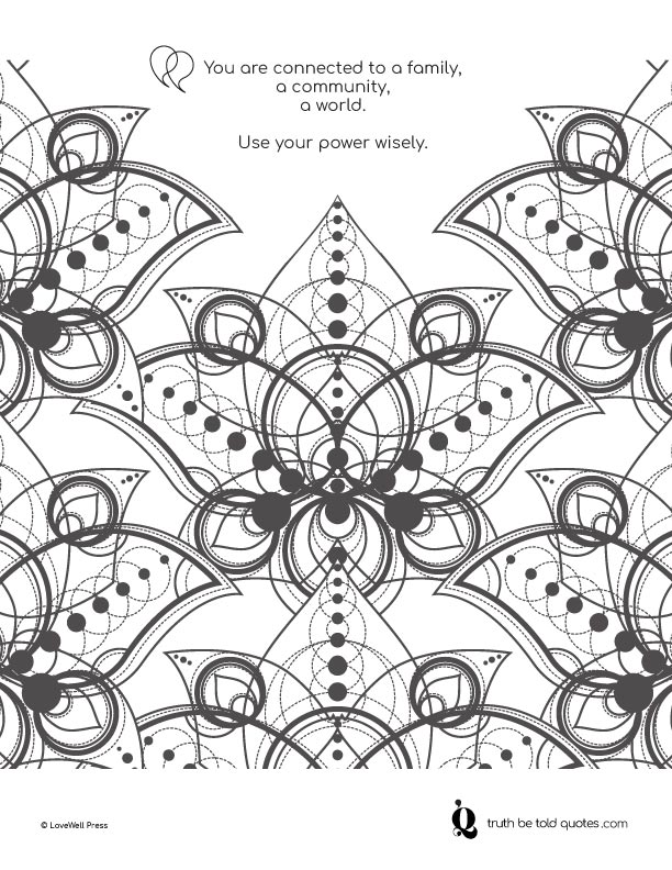 Free coloring page with quote about being connected to others, with line art drawing of a butterfly