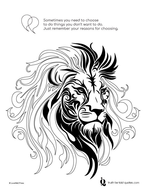 Coloring page with quote about making empowered choices with imagery of a lion
