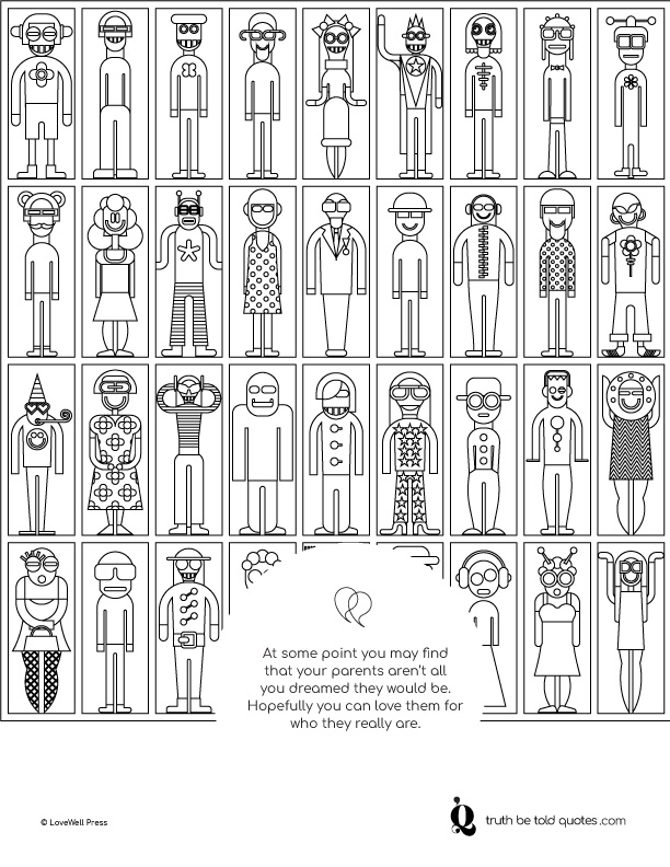 Free coloring page with quote parents being who they are, with imagery of quirky types of parents