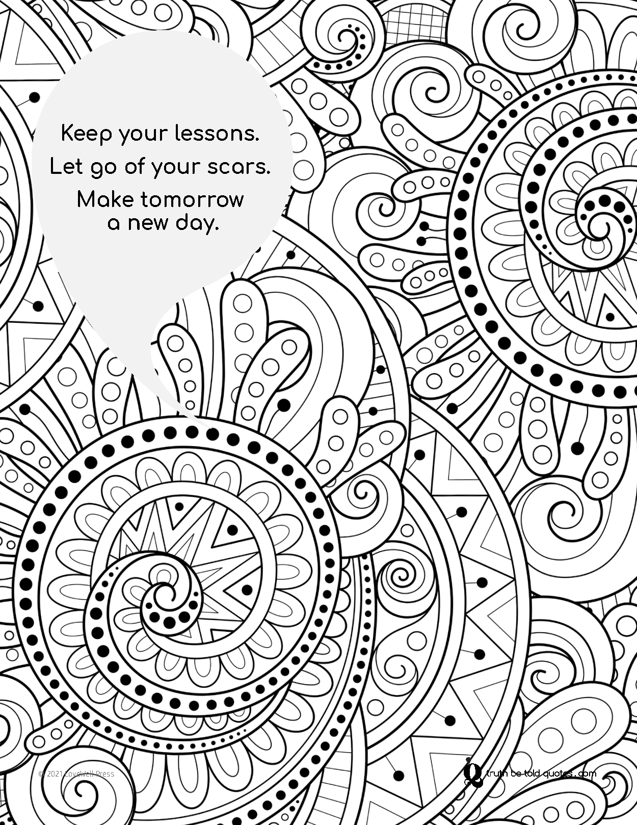 Free printable coloring page with quote about life and finding happiness, with images of zentangle style flowers