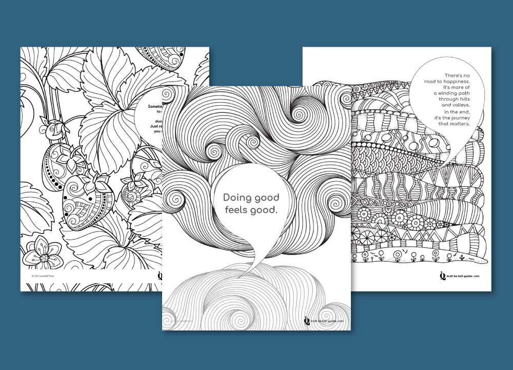 Our Classic collection of printable mindfulness coloring pages with quotes for teen welness
